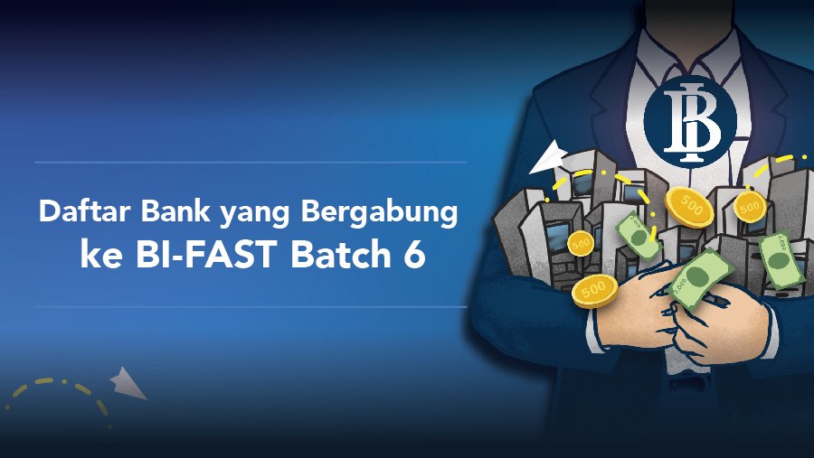 Daftar Bank yang Bergabung ke BI-Fast Batch 6 (Bloomberg Technoz)