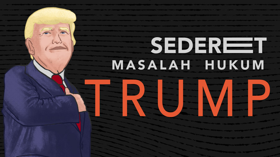 Sederet masalah hukum Donald Trump (Infografis)