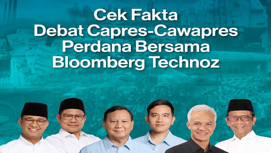 Cek Fakta Bloomberg Technoz. (Tim Bloomberg)