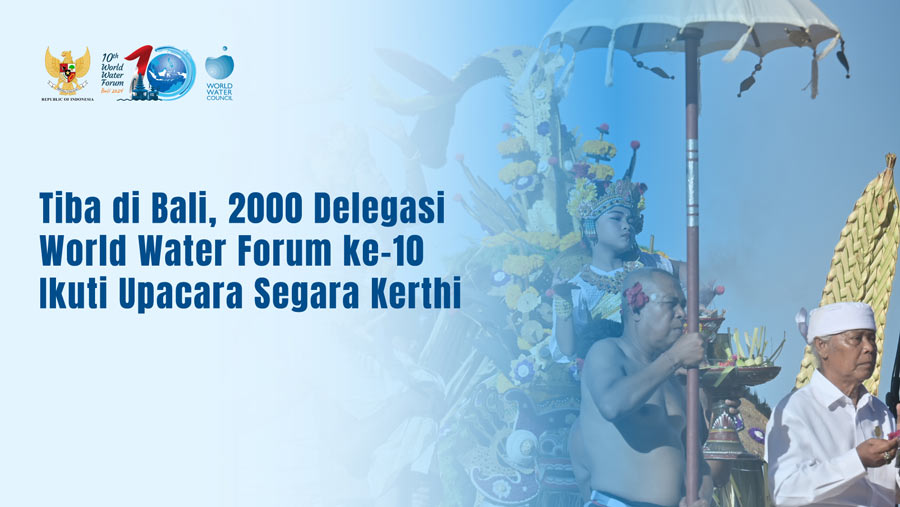 Delegasi World Water Forum ke-10 Ikuti Upacara Segara Kerthi