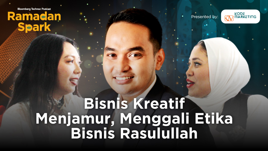 Bisnis Kreatif Menjamur, Menggali Etika Bisnis Rasulullah (Bloomberg Technoz)