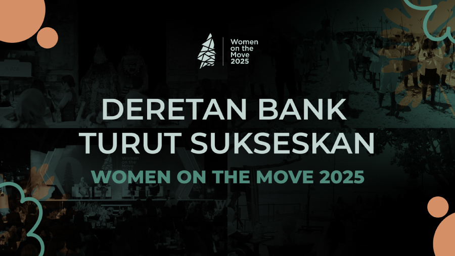 Deretan Bank Turut Sukseskan Women On The Move 2025 (Bloomberg Technoz)