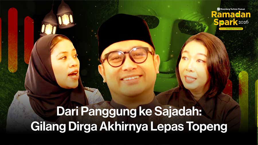 Ramadan Sparks 2026: Dari Panggung ke Sajadah: Gilang Dirga Akhirnya Lepas Topeng (Bloomberg Technoz)