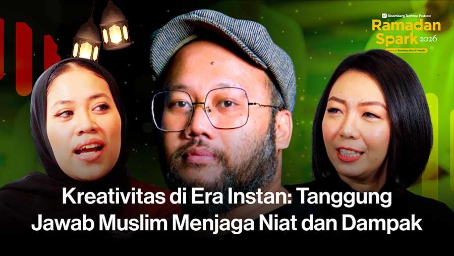 Ramadan Spark Kreasi Era Instan: Tanggung Jawab Muslim, Niat & Dampak Sosial (Bloomberg Technoz)