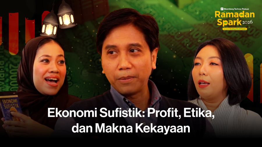Ekonomi Sufistik: Profit, Etika, dan Makna Kekayaan (Bloomberg Technoz)