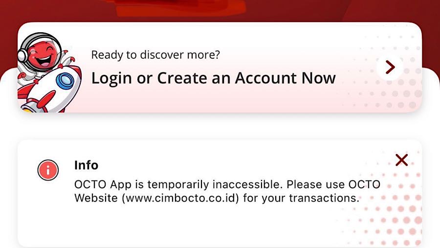 Tangkapan layar Informasi gangguan pada aplikasi OCTO Mobile by CIMB Niaga. (Dok Bloomberg Technoz/ Whery Enggo Prayogi)